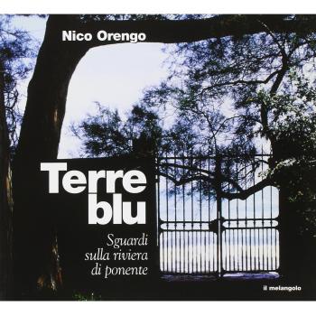 Terre blu. Sguardi sulla riviera di ponente