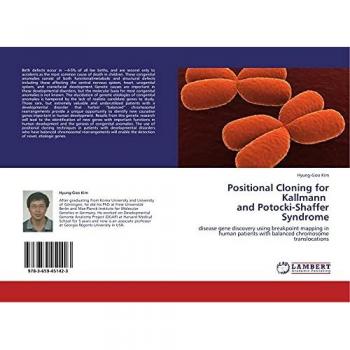 Positional Cloning for Kallmann and Potocki-Shaffer Syndrome