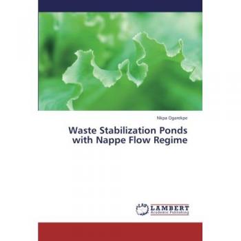 Waste Stabilization Ponds with Nappe Flow Regime