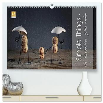 Simple Things - die Geschichten gehen weiter (hochwertiger Premium Wandkalender 2025 DIN A2 quer) Kunstdruck in Hochglanz