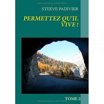 Permettez qu'il vive !