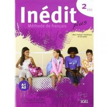 Inédit Plus 2: Livre de l'élève