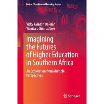 Imagining the Futures of Higher Education in Southern Africa