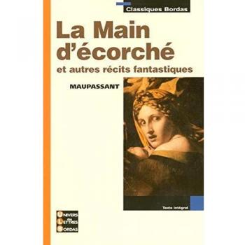 La Main d'écorché et autres récits fantastiques