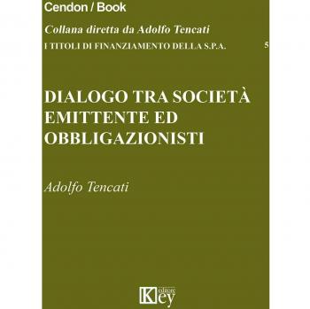 Dialogo tra società emittente ed obbligazionisti