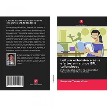 Tamrackitkun, Kamonnat: Leitura extensiva e seus efeitos em alunos EFL tailandeses
