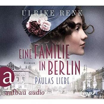 Eine Familie in Berlin - Paulas Liebe