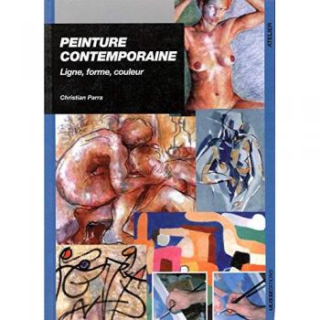 Peinture contemporaine : ligne, forme, couleur (Atelier Broché)