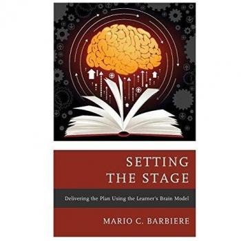 Setting the Stage : Delivering the Plan Using the Learner's Brain Model - [Version Originale]