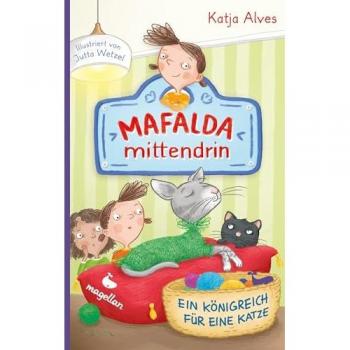 Mafalda mittendrin - Ein Königreich für eine Katze