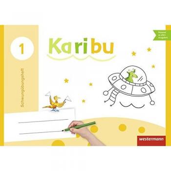 Karibu. Schwungübungsheft Ausgabe 2009