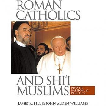 University of North Carolina Press Roman Catholics and Shi'i Muslims