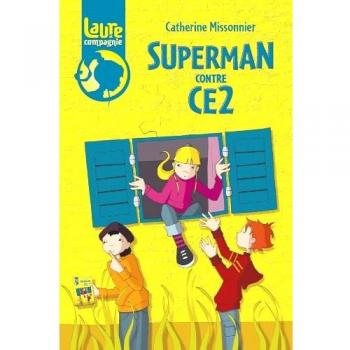 Laure et compagnie : Superman contre CE2