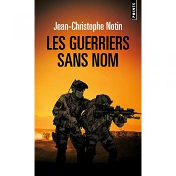 Jean-Christophe Notin Les Guerriers Sans Nom
