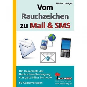 Vom Rauchzeichen zu Mail & SMS: Die Geschichte der Datenübertragung von früher bis heute