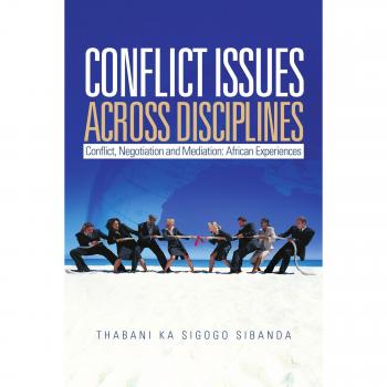 Sibanda, Thabani: Conflict Issues Across Disciplines