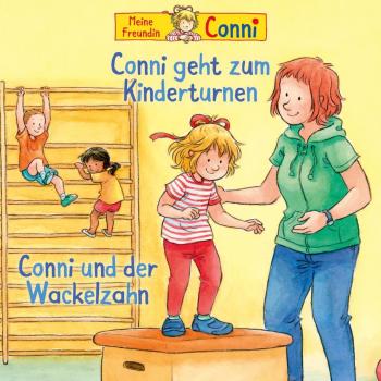 Conni und der wackelige Zahn