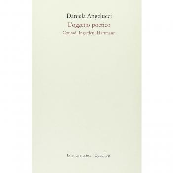 L' oggetto poetico. Conrad, Ingarden, Hartmann
