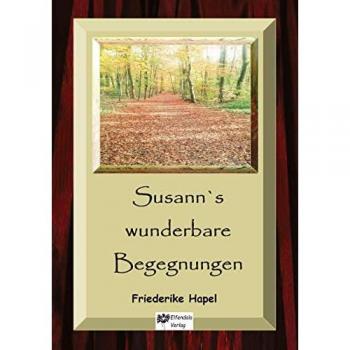 Susanns wunderbare Begegnungen