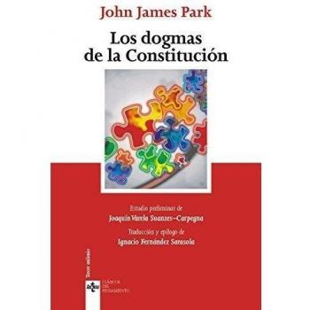 Los Dogmas De La Constitución - Park, John James