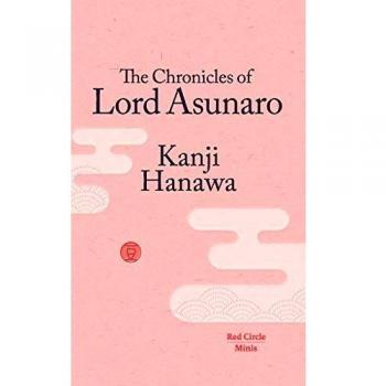 The Chronicles of Lord Asunaro (Red Circle Minis, Band 5)