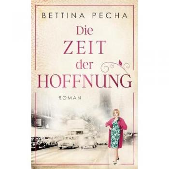Die Zeit der Hoffnung