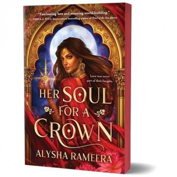 Rameera, Alysha: Her Soul for a Crown