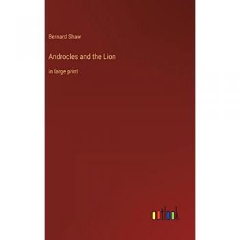 Androcles and the Lion: in large print