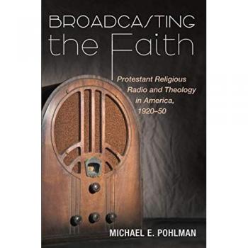 Broadcasting the Faith