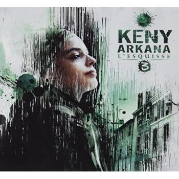 Keny Arkana - L'esquisse 3