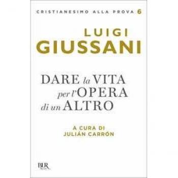 Dare la vita per l'opera di un altro