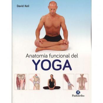 ANATOMÍA FUNCIONAL DEL YOGA