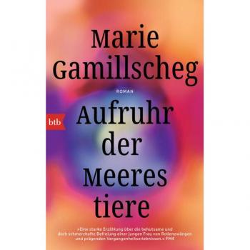 Aufruhr der Meerestiere: Roman
