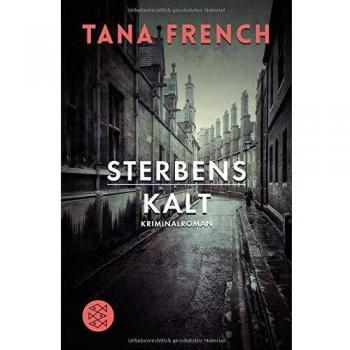 French, Tana: Sterbenskalt