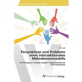 Perspektiven und Probleme eines intersektionalen Mehrebenenmodells