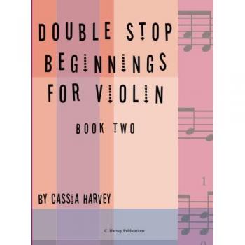 Double Stop Beginnings for Violin, Book Two