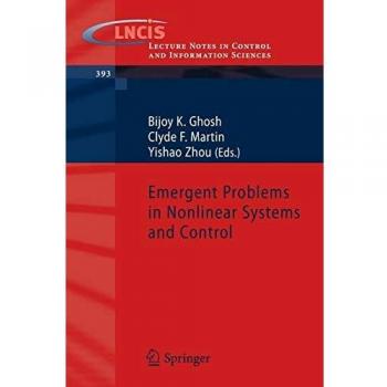 Emergent Problems in Nonlinear Systems and Control