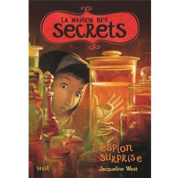 La Maison des secrets tome 3