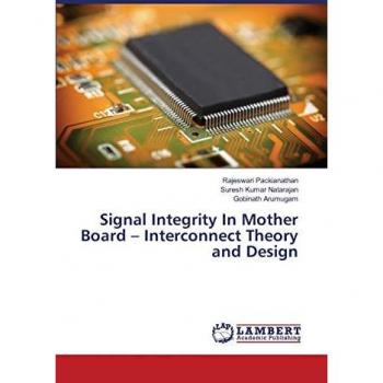 Signal Integrity In Mother Board ¿ Interconnect Theory and Design