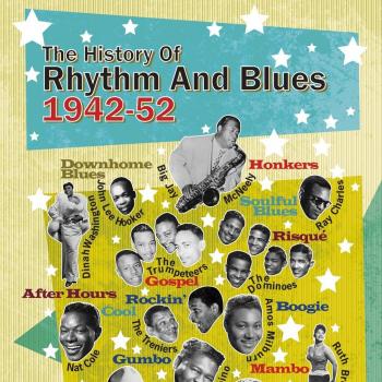 The History Of Rhythm And Blues Volume Two 1942-1952