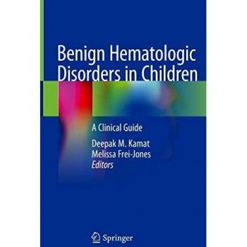 Benign Hematologic Disorders in Children: A Clinical Guide