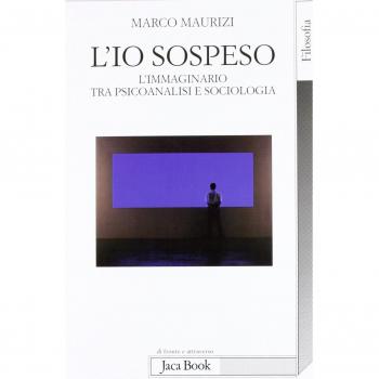 L' io sospeso. L'immaginario tra psicoanalisi e sociologia