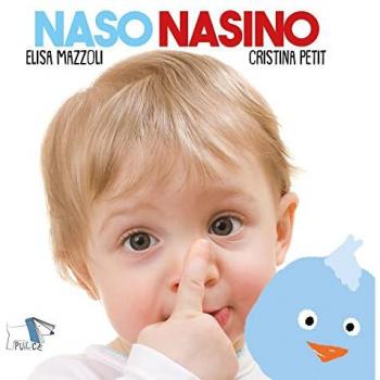 Naso nasino. Ediz. a colori