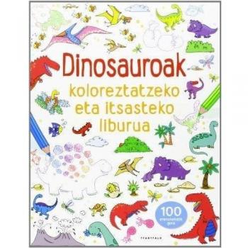 Dinosauroak koloreztatzeko eta itsasteko liburua