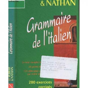 GRAMMAIRE DE L'ITALIEN : 280 Exercices corrigés (Robert & Nathan)