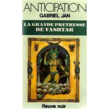 La Grande Pretresse De Yashtar