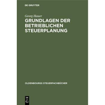 Grundlagen der betrieblichen Steuerplanung