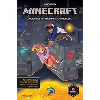 Minecraft. Modalità sopravvivenza