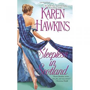 Sleepless in Scotland, by Karen Hawkins