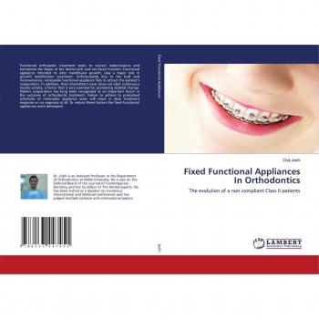 Fixed Functional Appliances In Orthodontics
